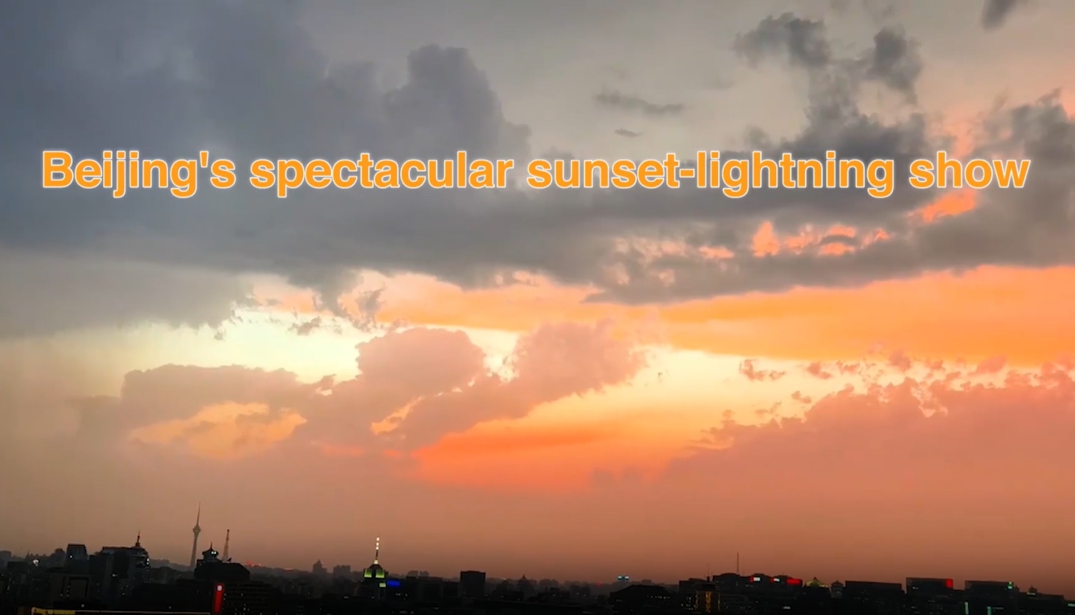 Beijing's spectacular sunset-lightning show