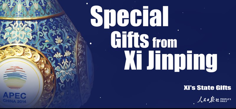 Xi's State Gifts: Special Gifts from Xi Jinping