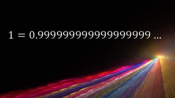 1 = 0.999999999…( Source: Science and Technology Daily)